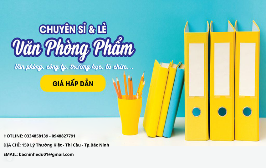 Đơn vị cung cấp văn phòng phẩm tại Bắc Ninh