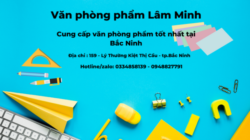 Đơn vị cung cấp văn phòng phẩm tốt nhất tại Bắc Ninh